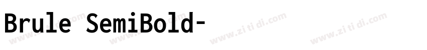 Brule SemiBold字体转换